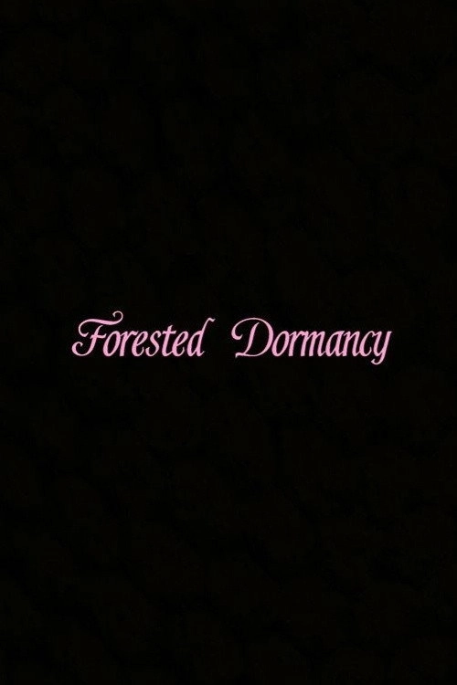 Forested Dormancy