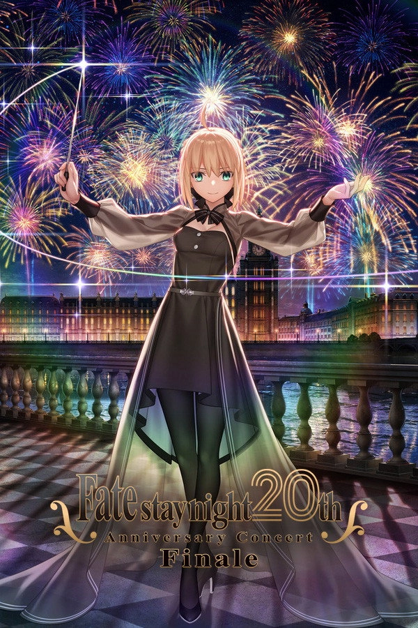 Fate/stay night 20th Anniversary Concert Finale