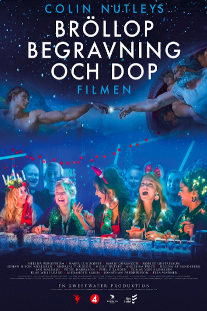 Bröllop, begravning och dop - filmen