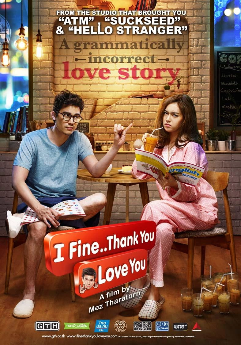 I Fine..Thank You..Love You