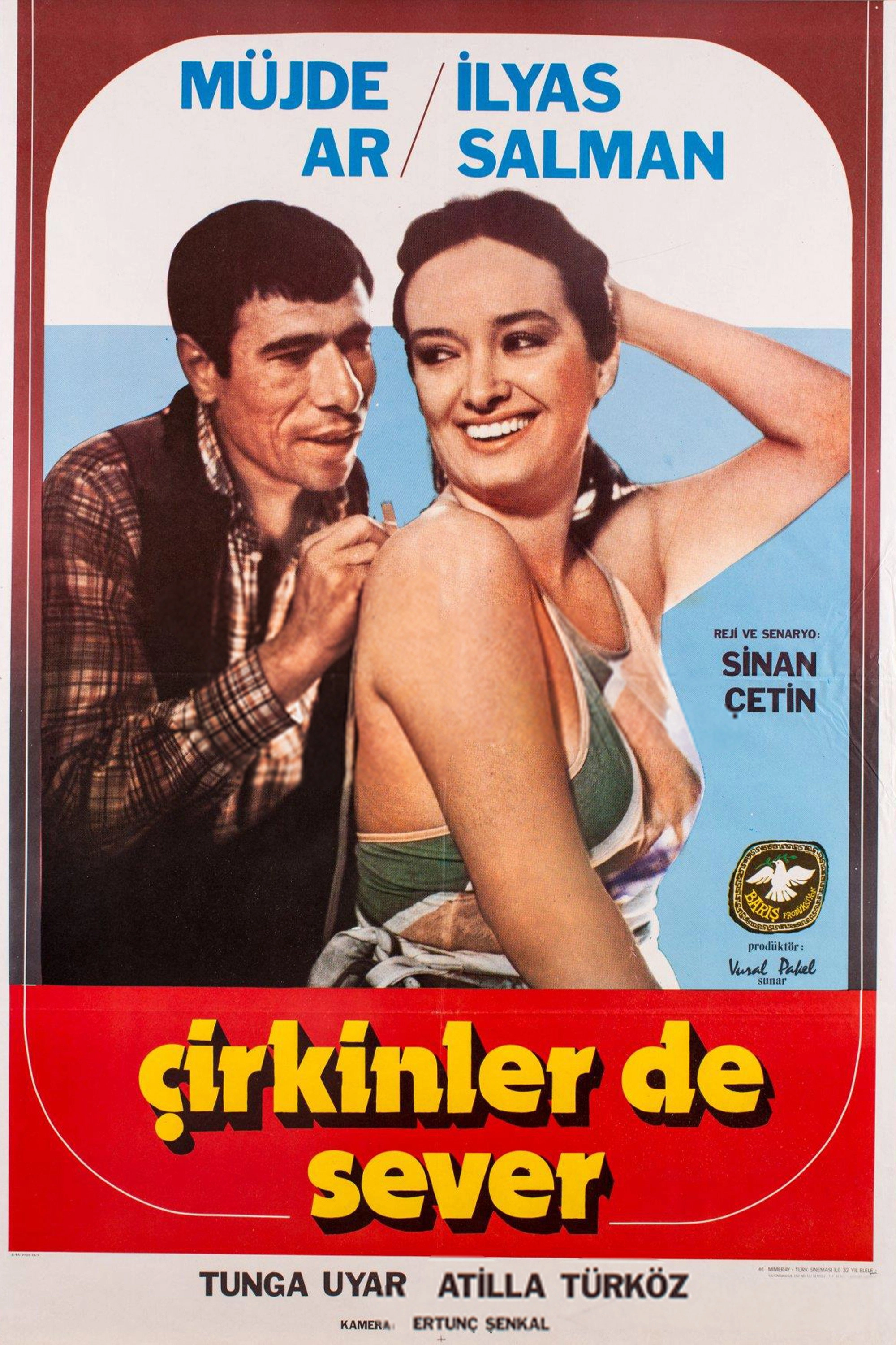 Çirkinler de Sever