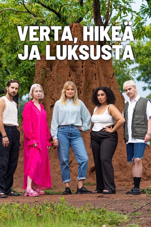 Verta, hikeä ja ...