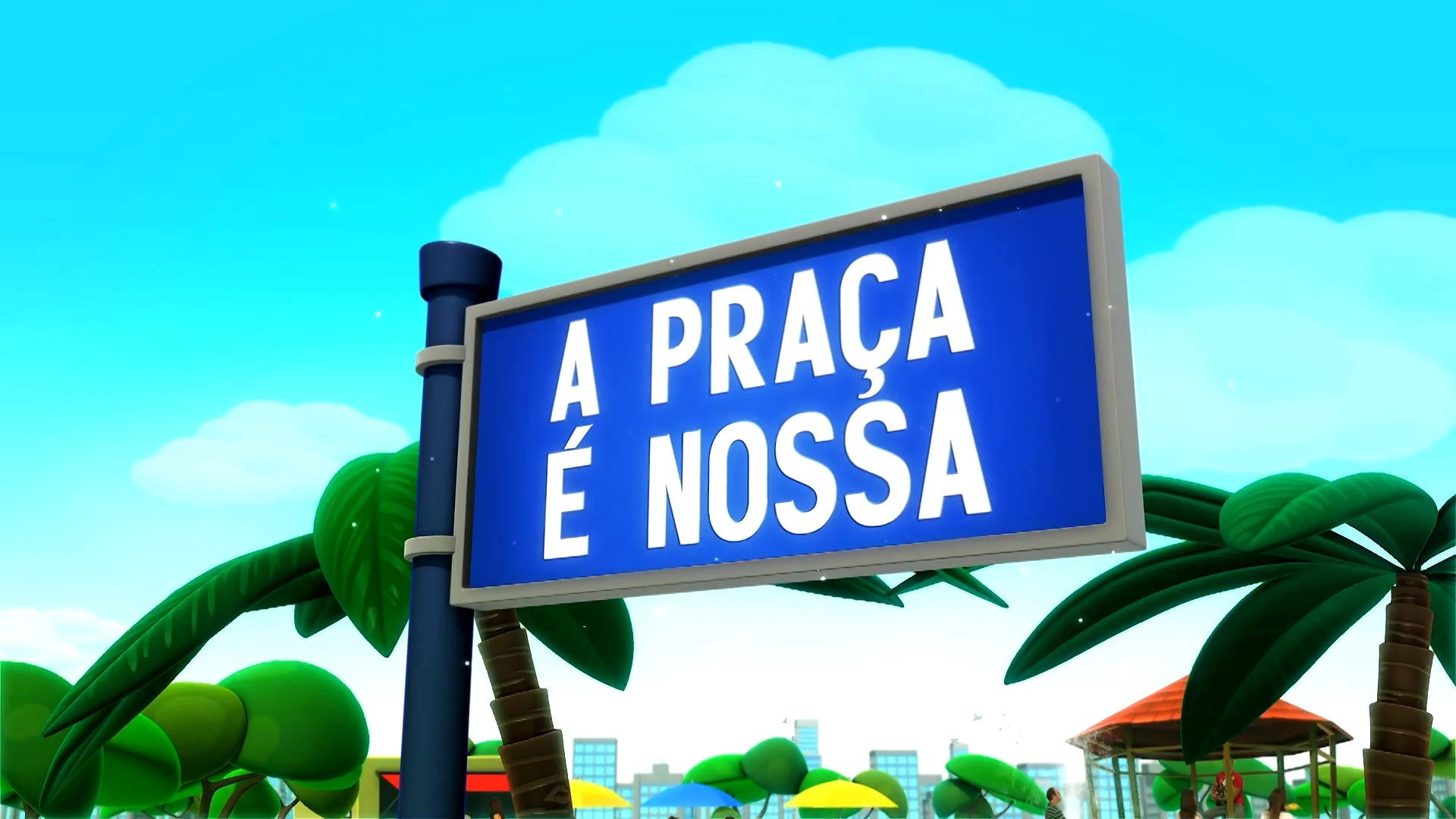 A Praça é Nossa
