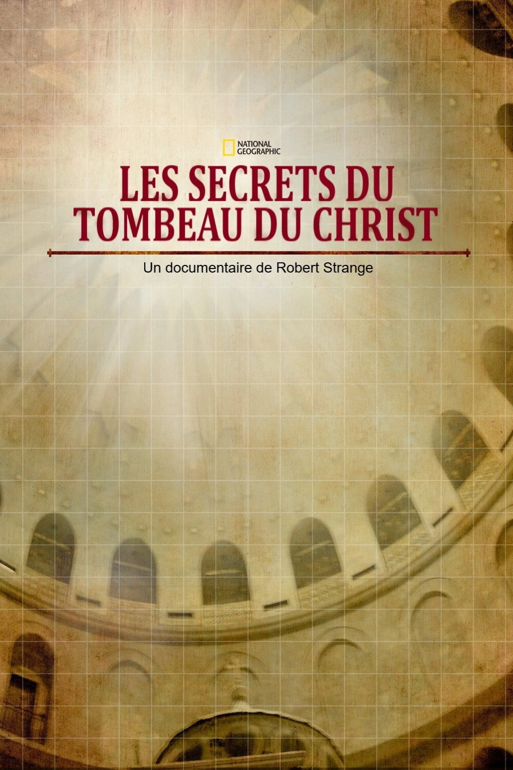 Secrets of Christ's Tomb