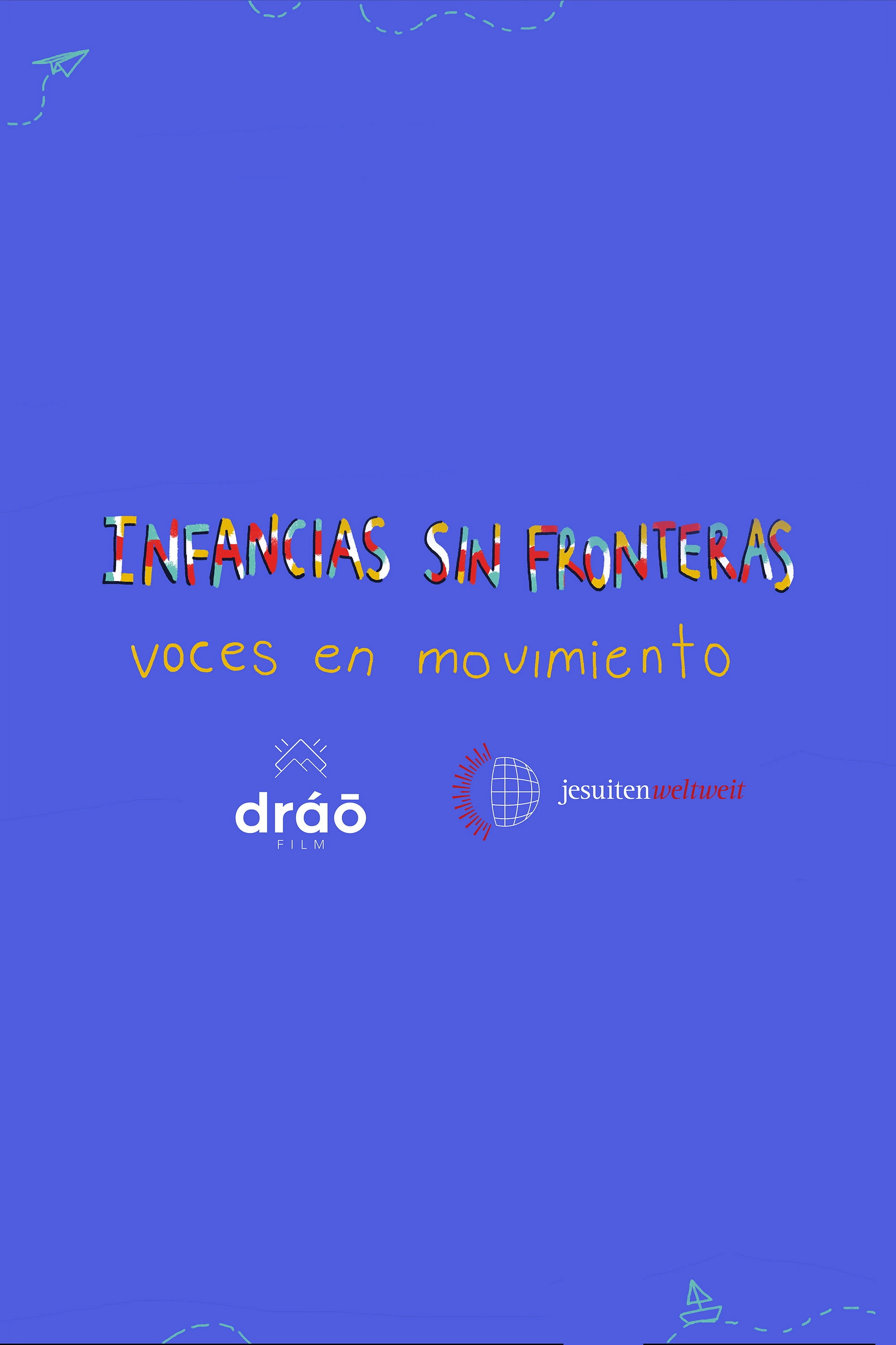 Childhoods without Borders: Voices in Motion