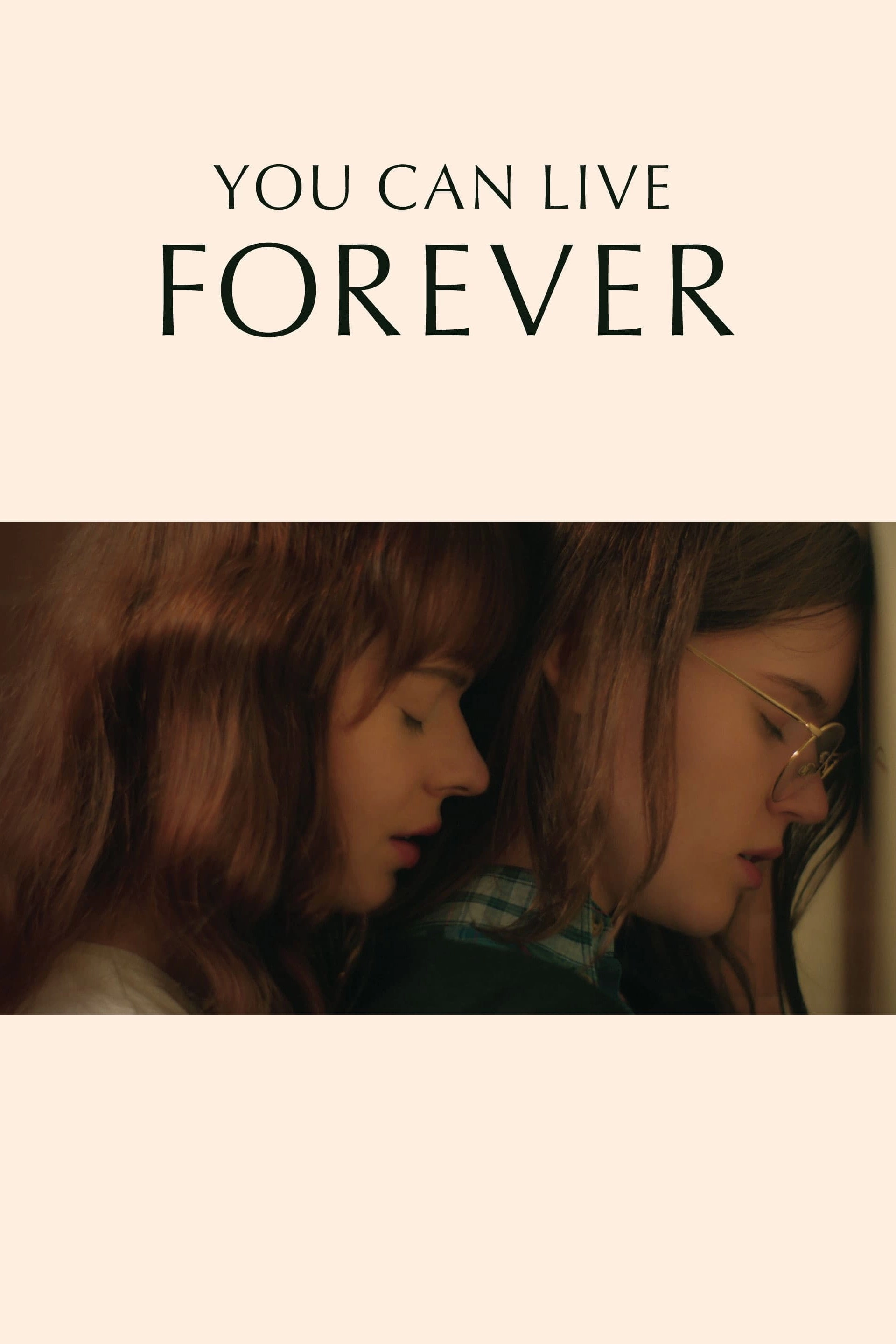 You Can Live Forever