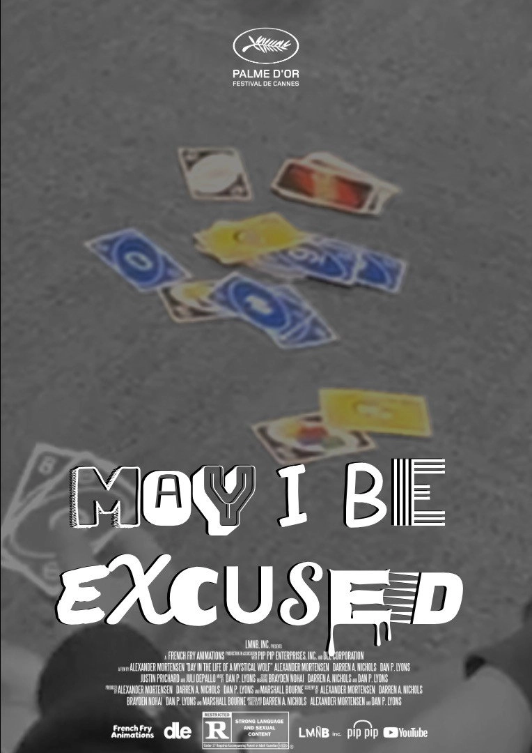 May I Be Excused - An 11F Short Film