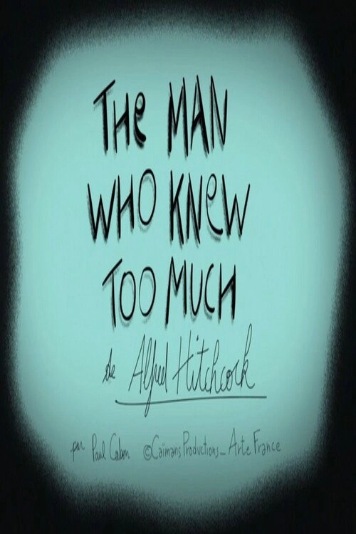 Short cuts: The Man Who Knew Too Much