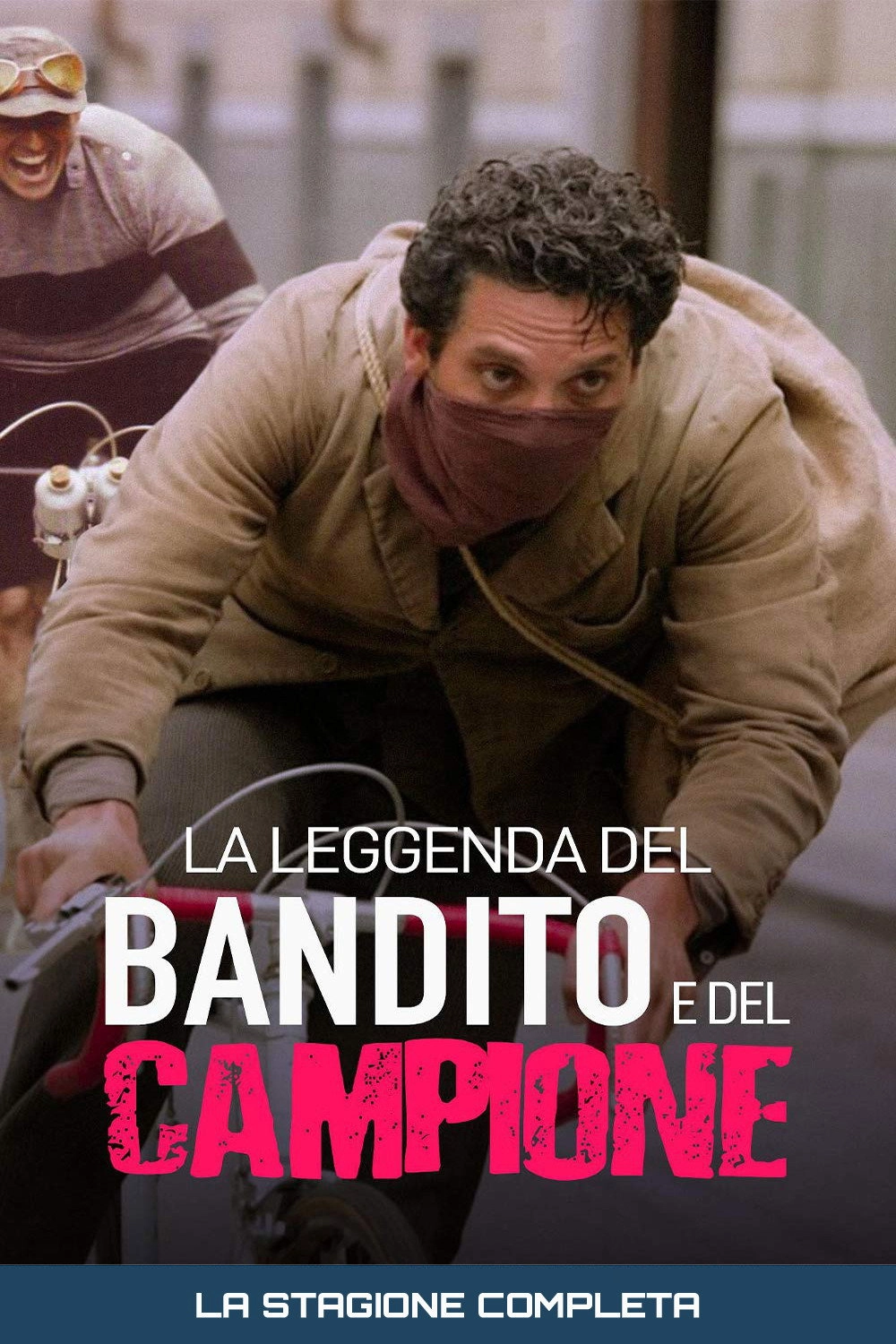 La leggenda del bandito e del campione