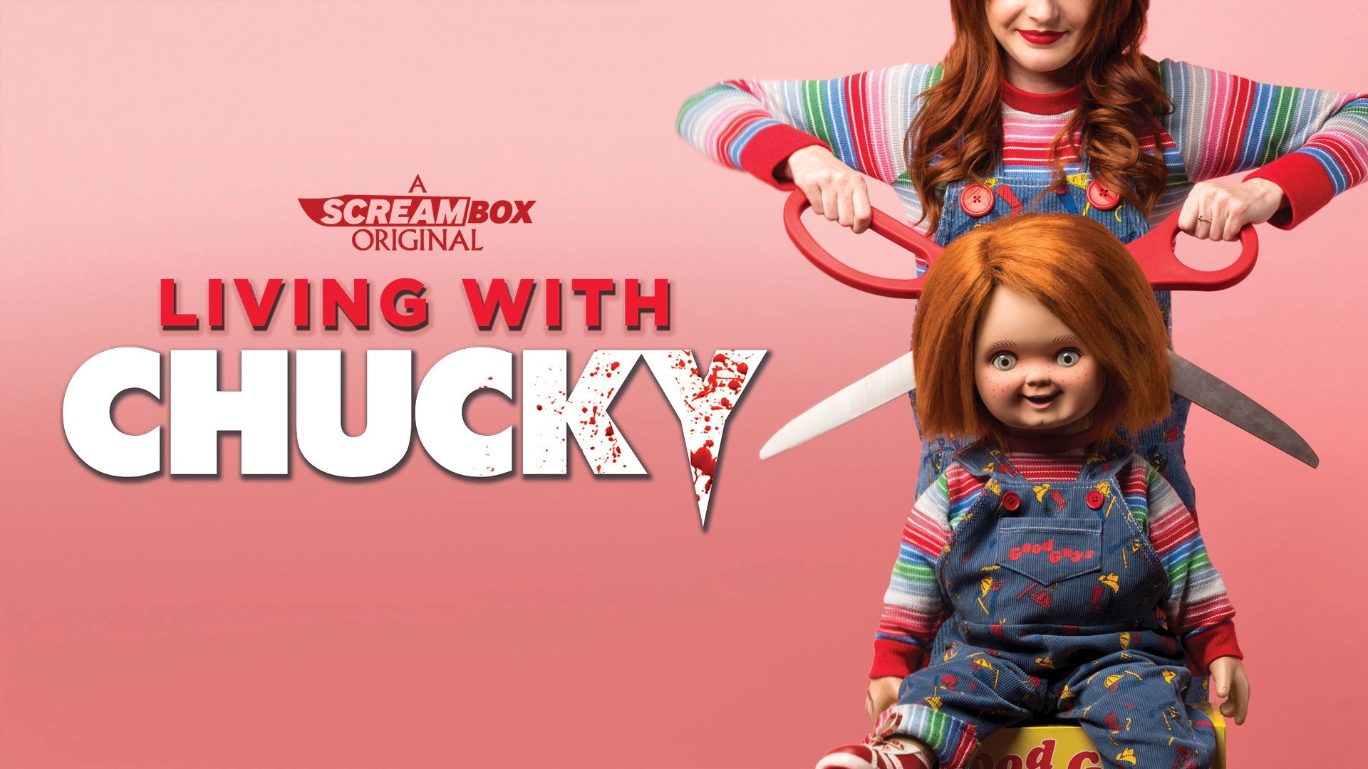 Living with Chucky