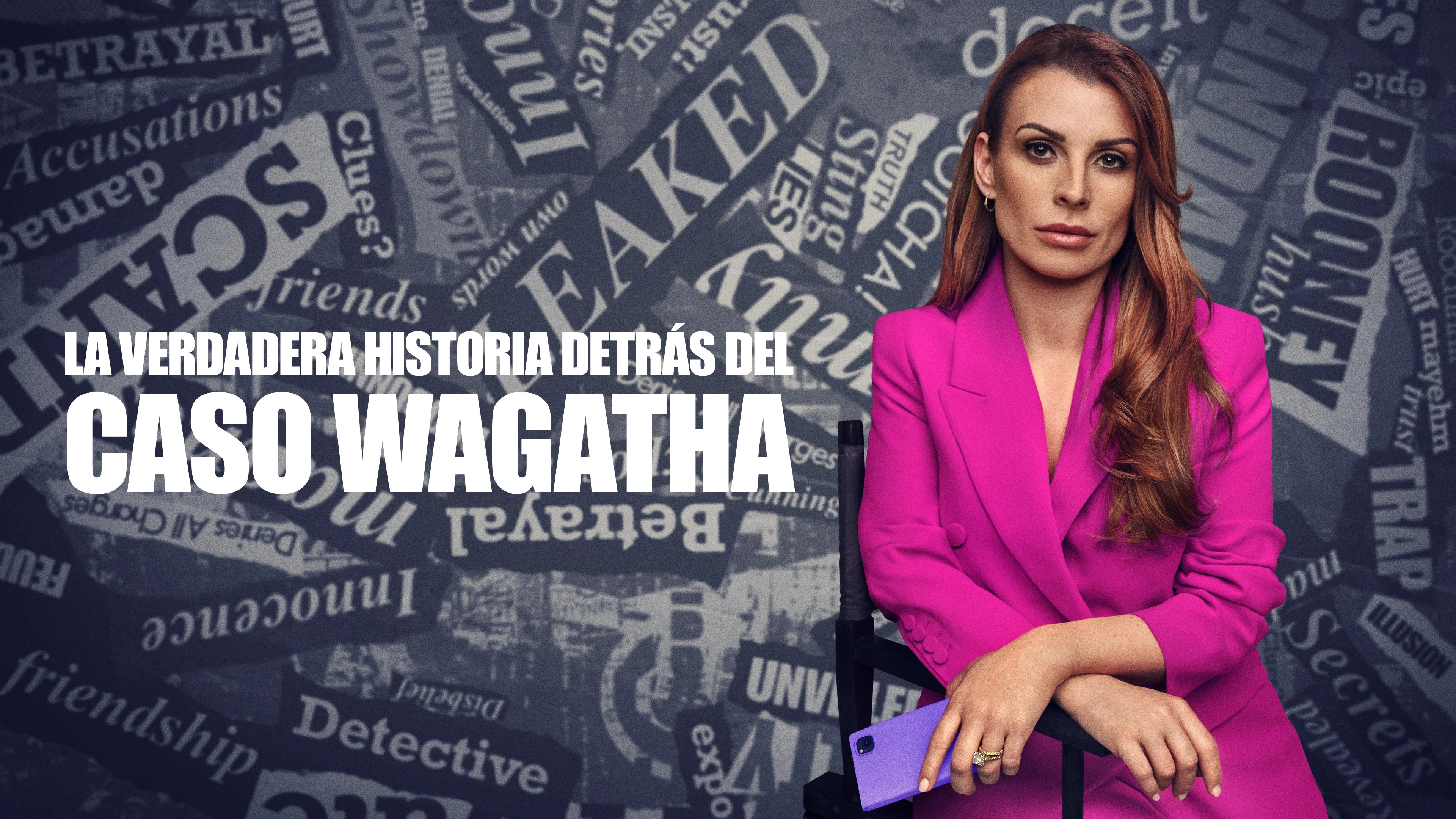 Coleen Rooney: The Real Wagatha Story
