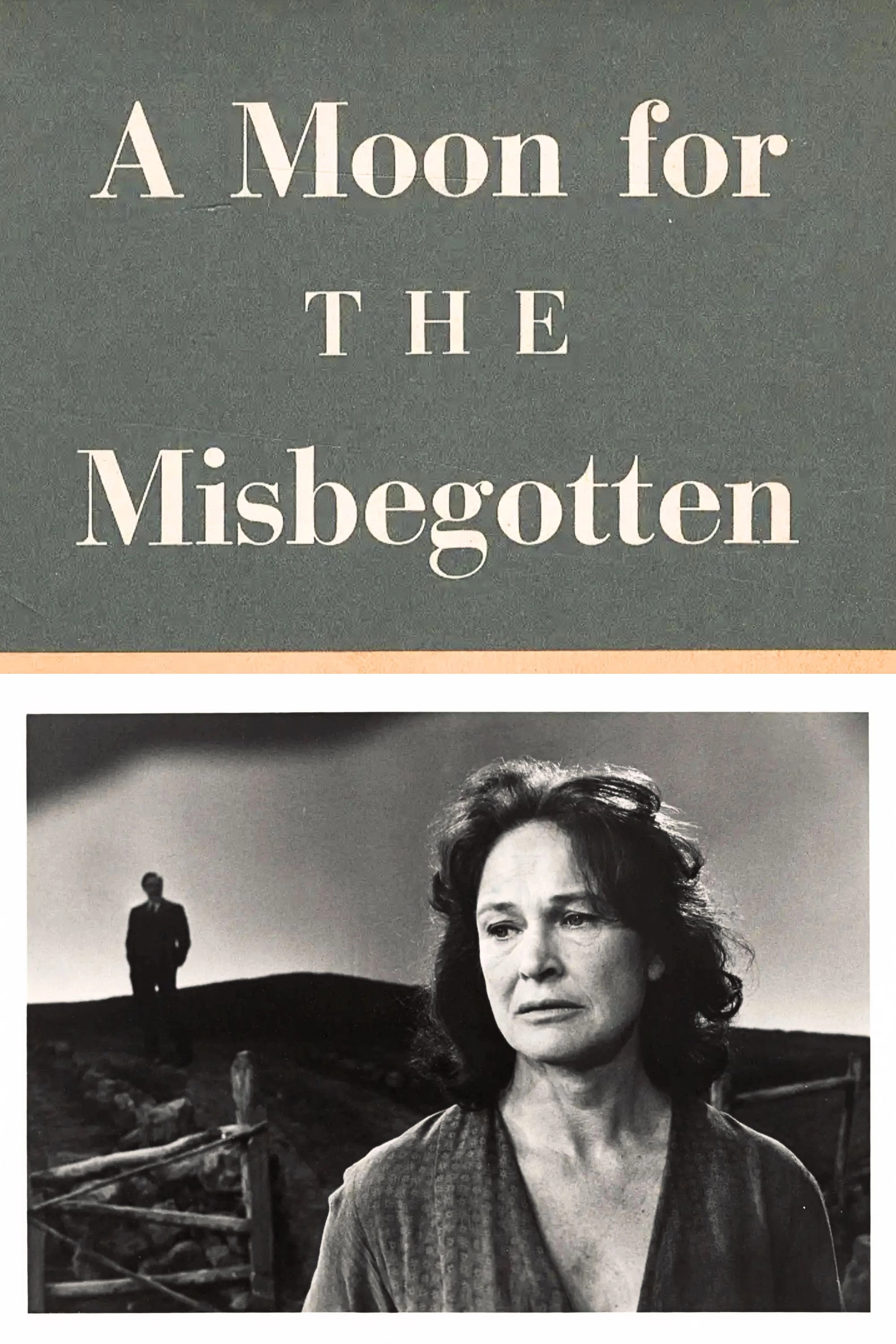 A Moon for the Misbegotten