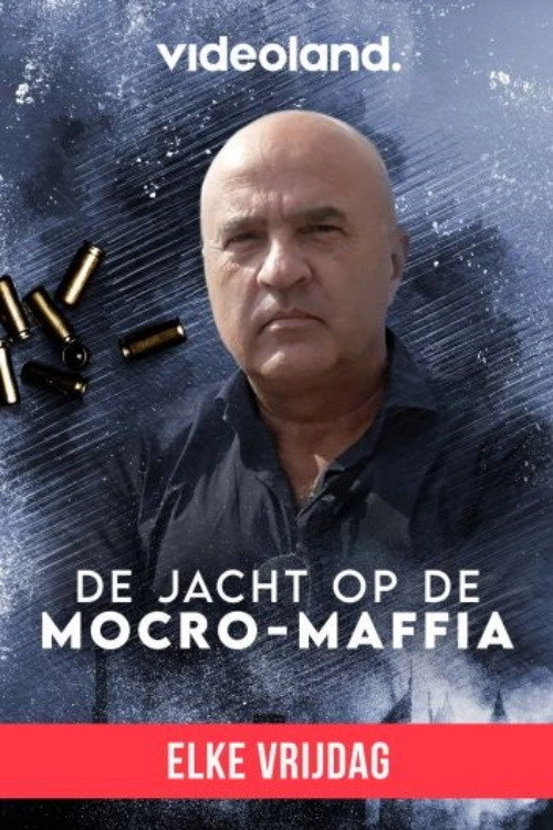 De Jacht op de Mocro-Maffia