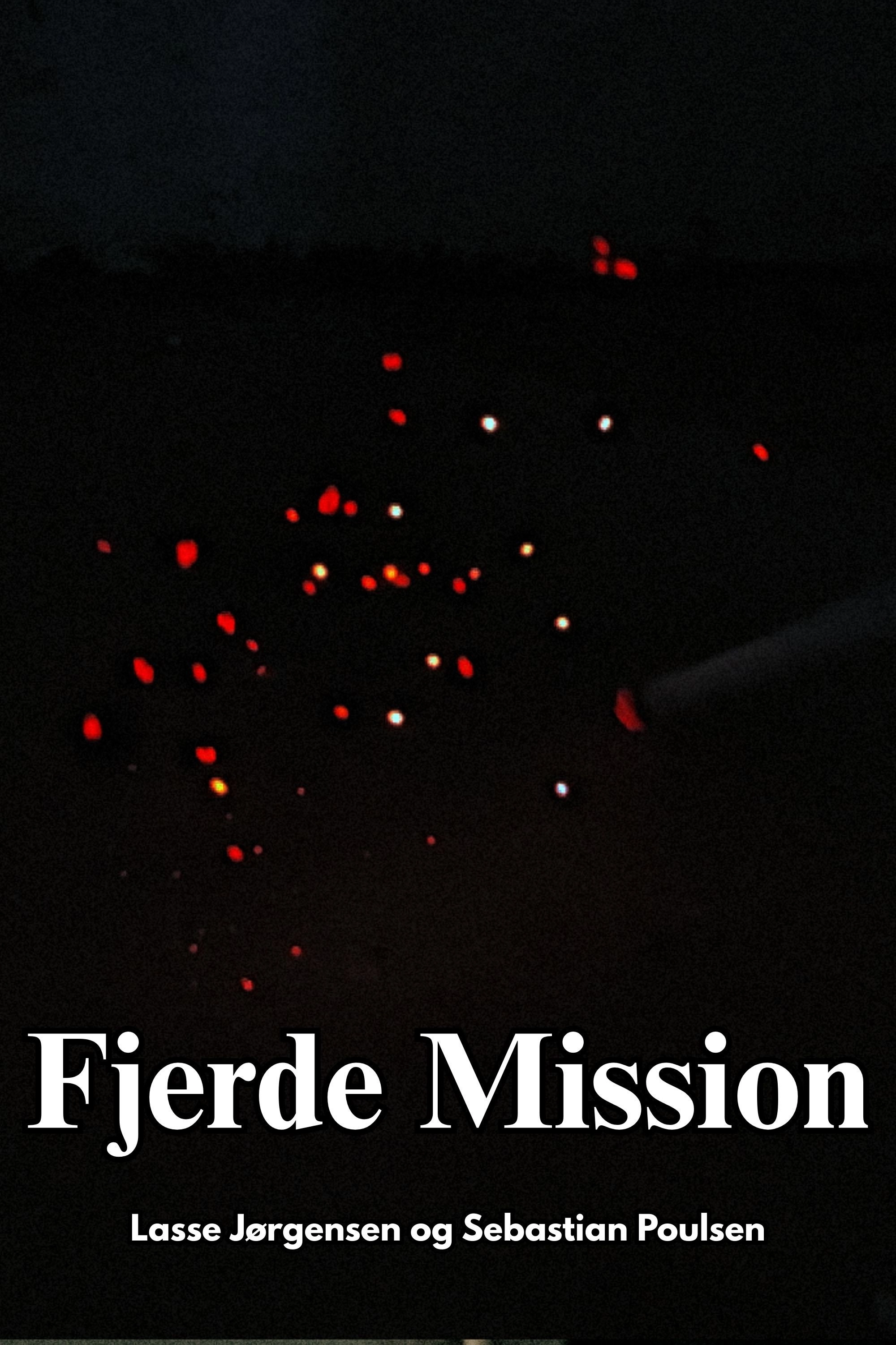 Fourth Mission