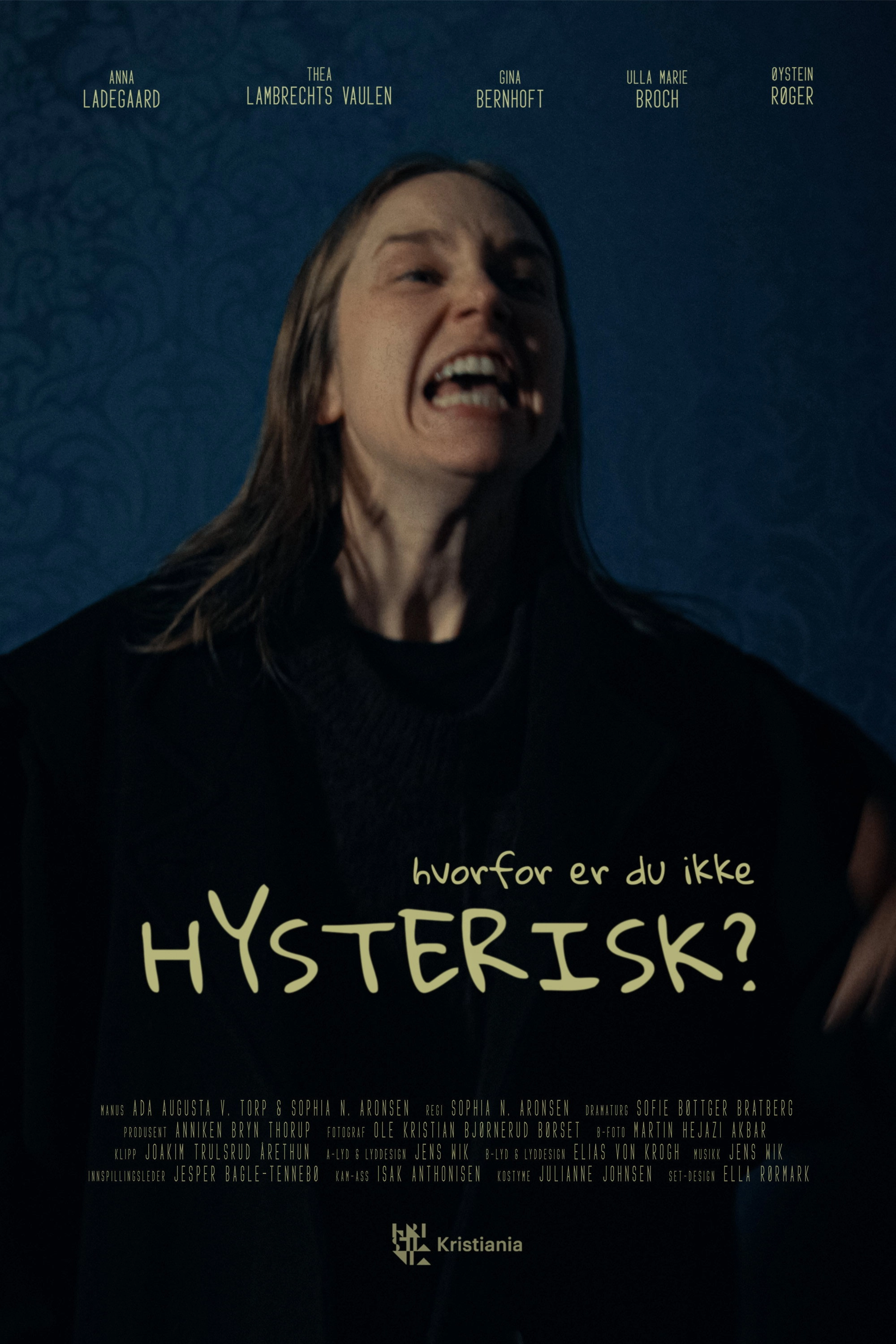 Hvorfor er du ikke hysterisk?