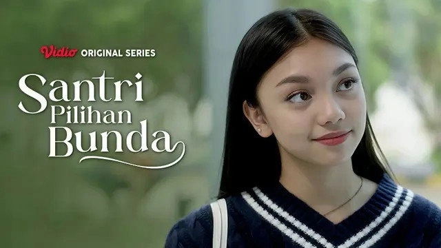 Santri Pilihan Bunda