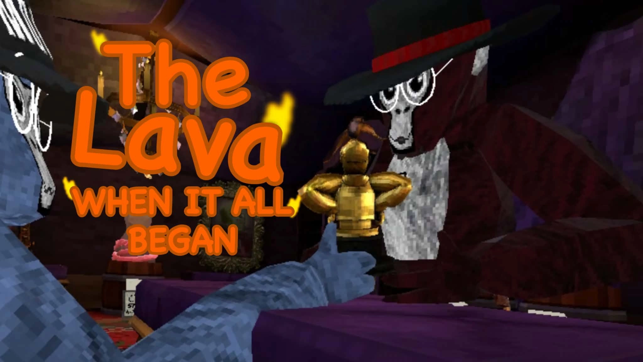 The Lava: When It All Began