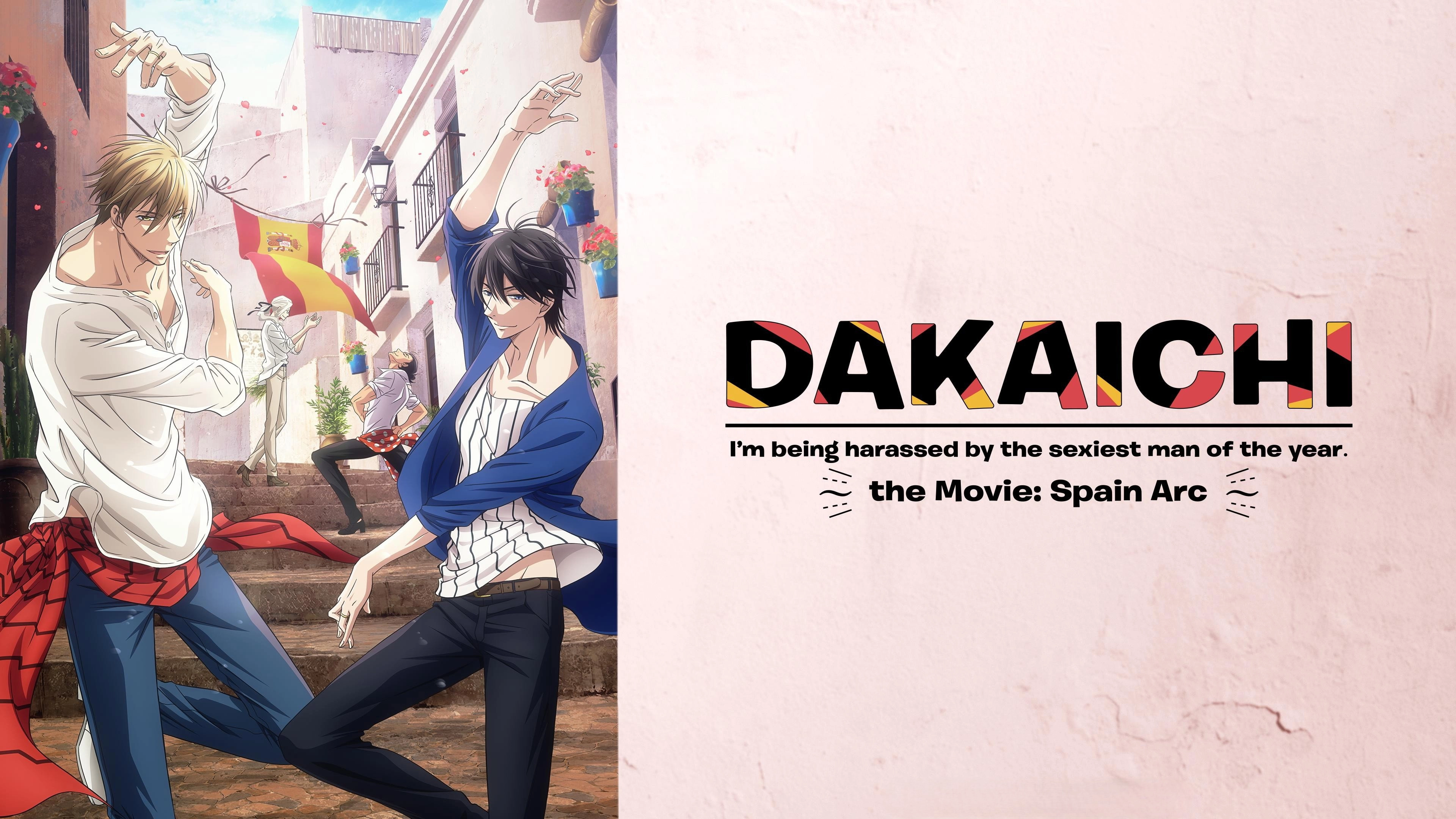 DAKAICHI - I'm being harassed by the sexiest man of the year - the Movie: Spain Arc