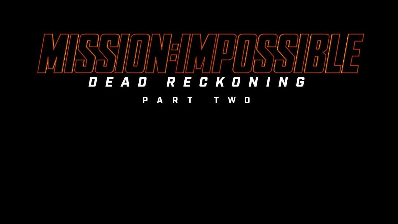 Mission: Impossible - The Final Reckoning