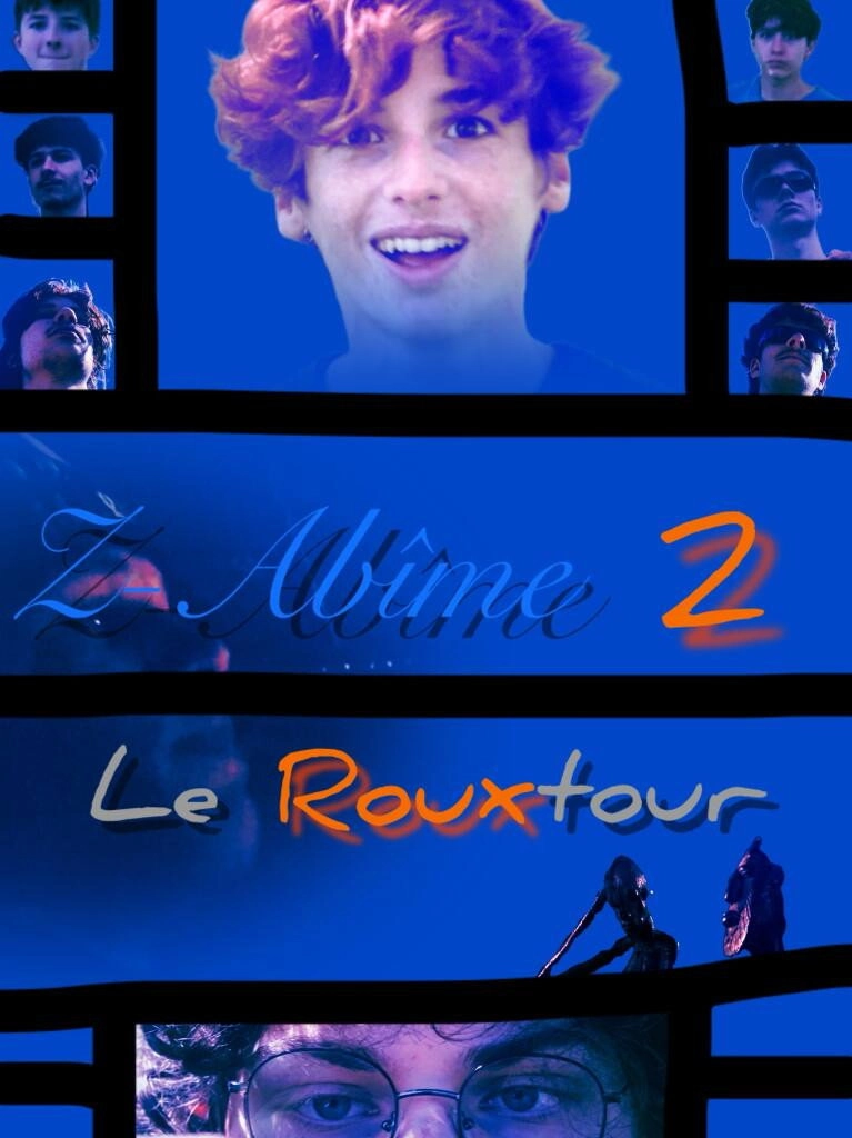 Z-Abîme 2: Le rouxtour du roux