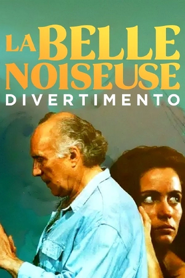 La Belle Noiseuse: Divertimento