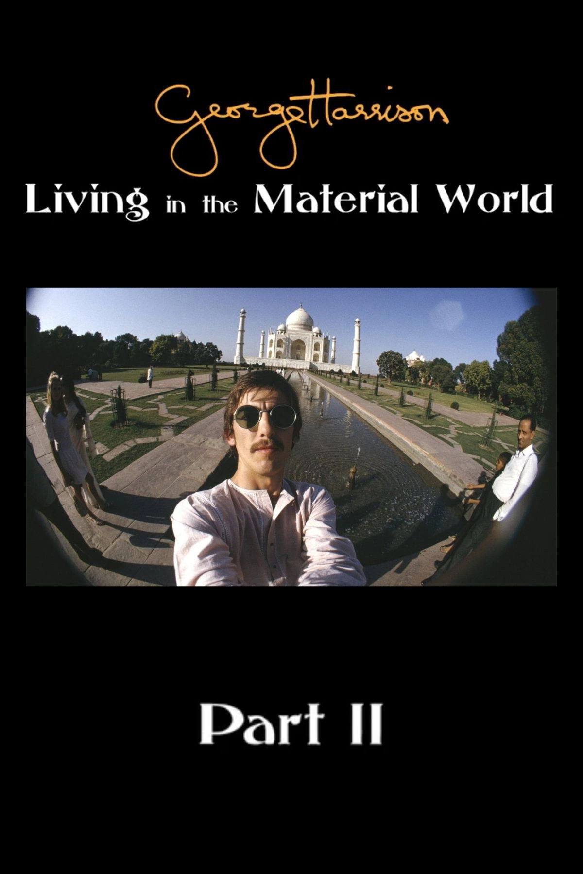 George Harrison: Living in the Material World