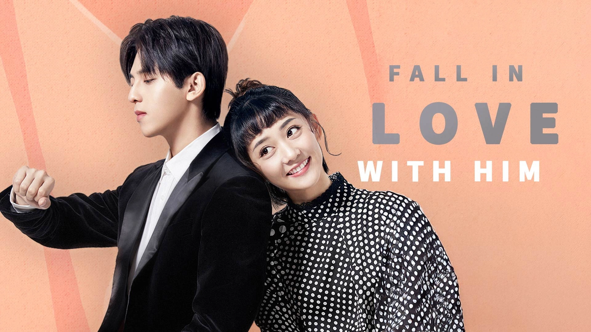 Fall In Love With Him