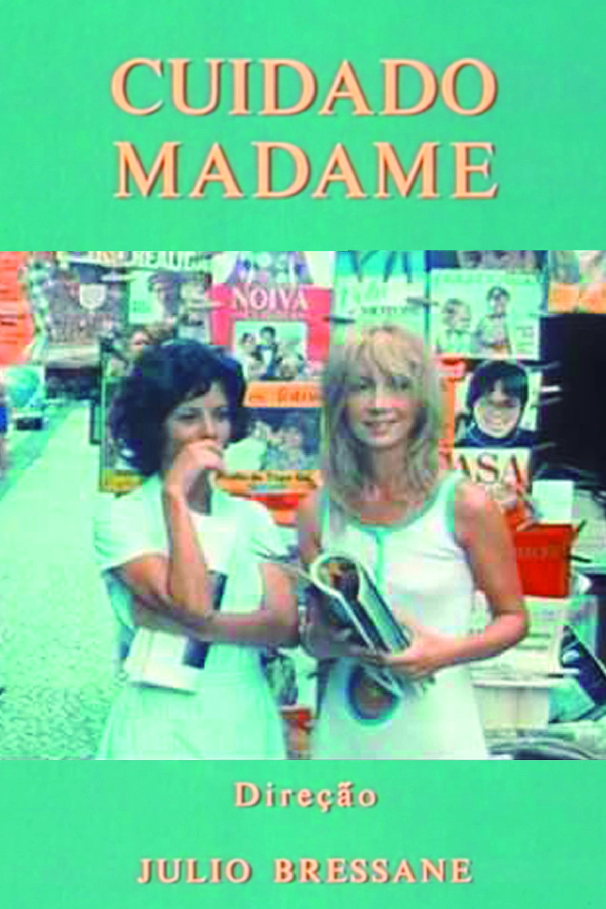 Watch Out, Madame