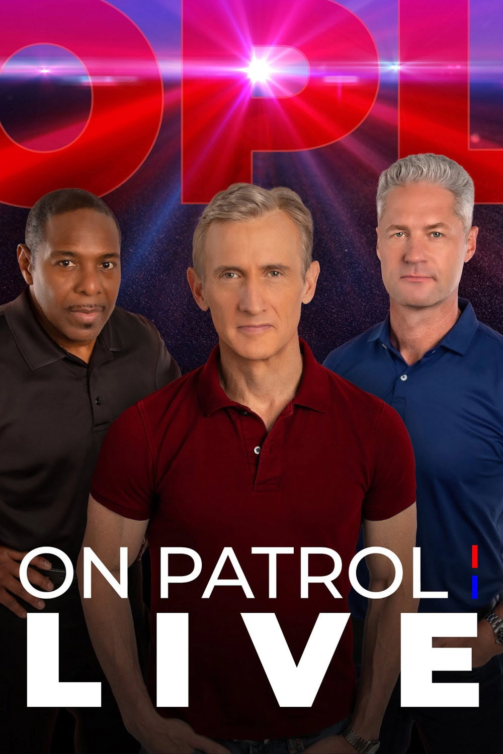 On Patrol: Live