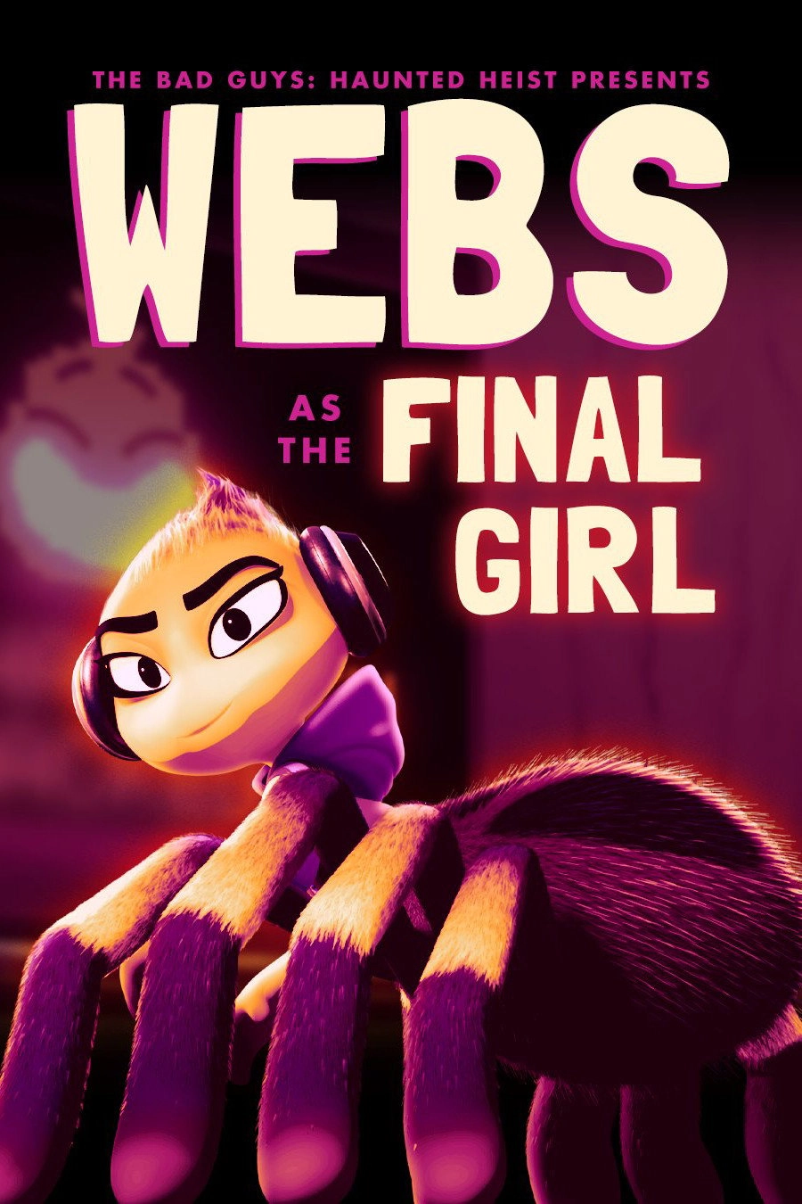 The Bad Guys: Haunted Heist
