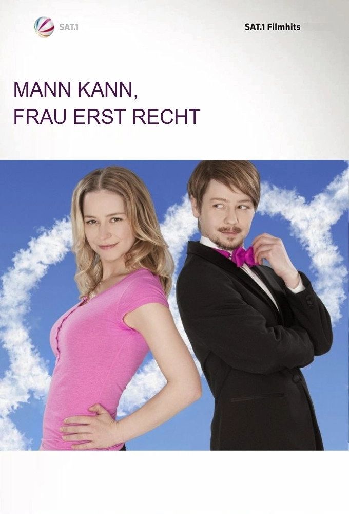 Mann kann, Frau erst recht