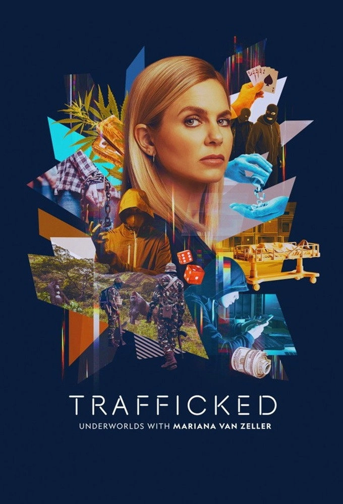 Trafficked with Mariana van Zeller