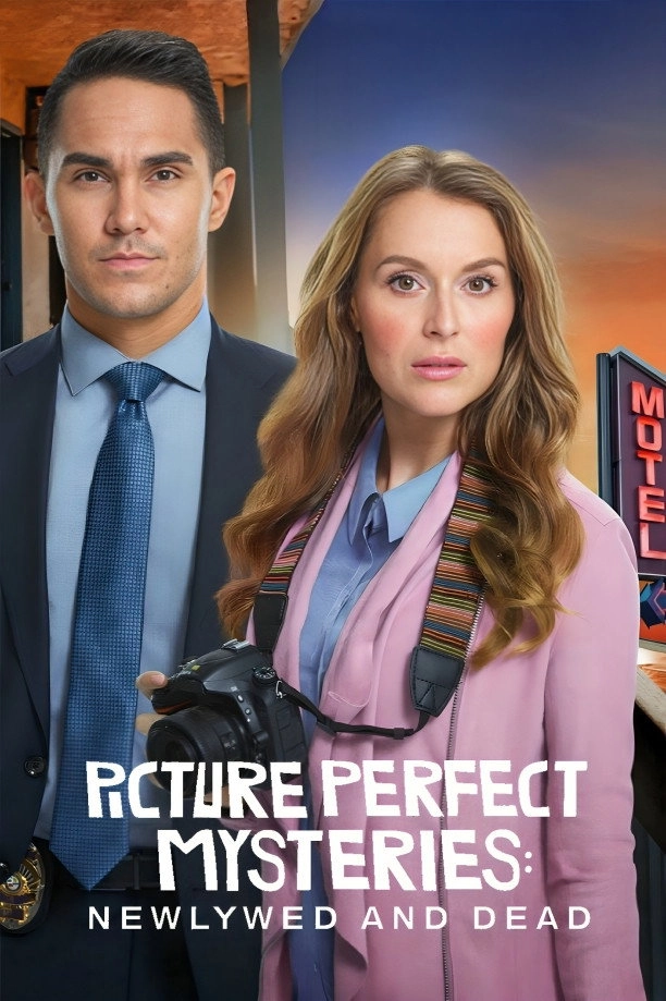 Picture Perfect Mysteries: Newlywed and Dead