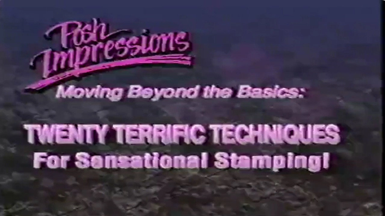 Twenty Techniques for Sensational Stamping