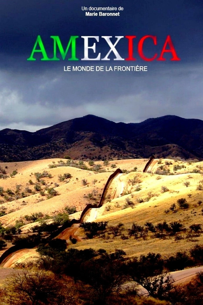 Amexica: Life in the Borderlands