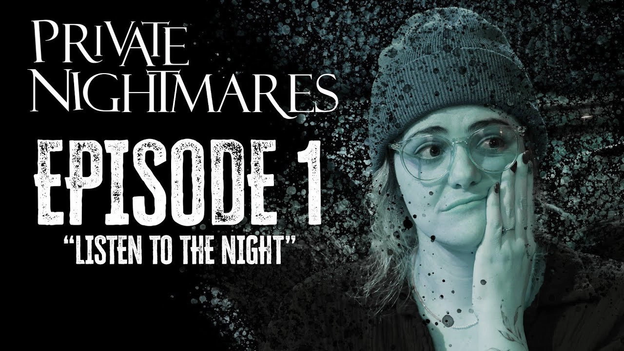 Private Nightmares