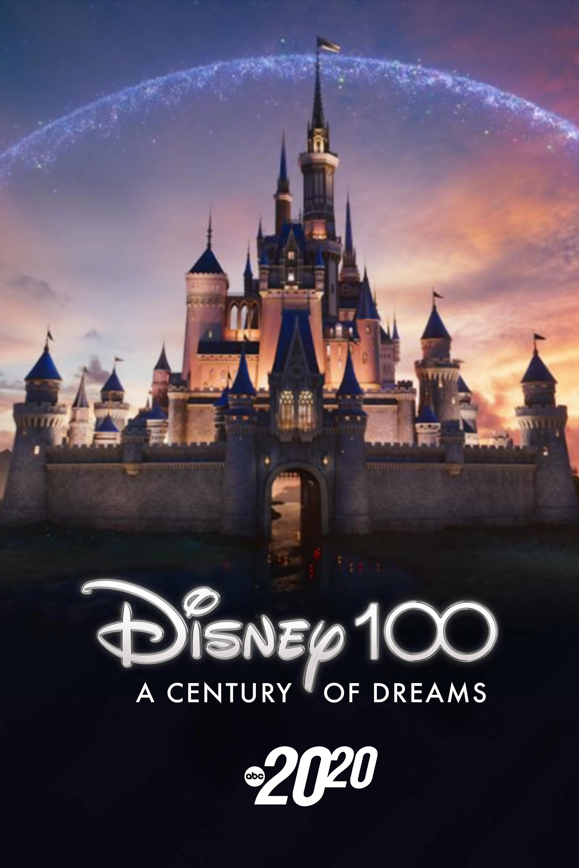 Disney 100: A Century of Dreams – A Special Edition of 20/20