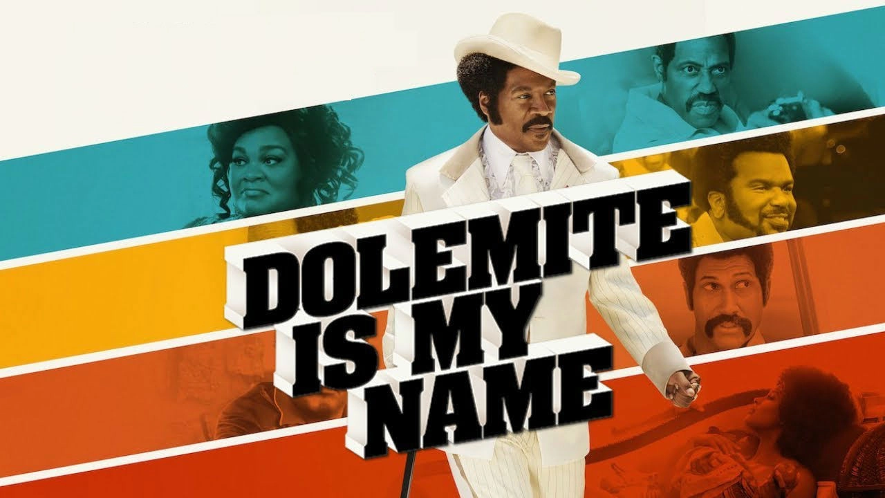 Dolemite Is My Name