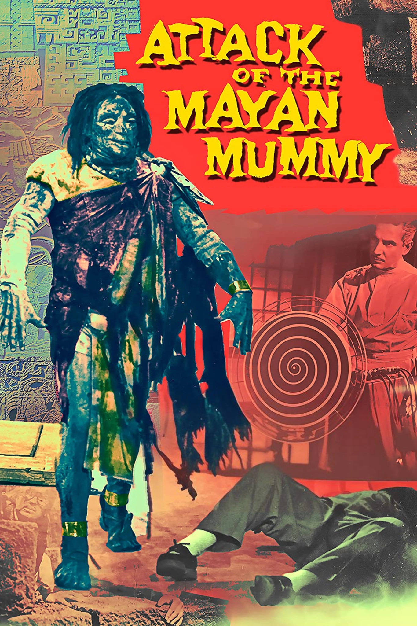 Attack of the Mayan Mummy
