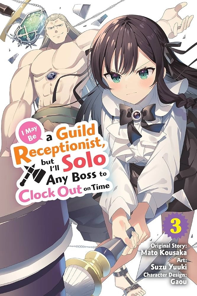 I May Be a Guild Receptionist, but I'll Solo Any Boss to Clock Out on Time