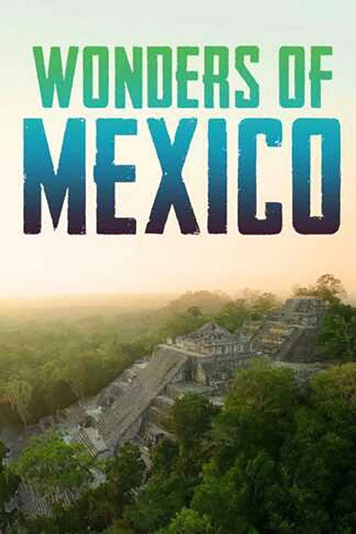 Wonders of Mexico
