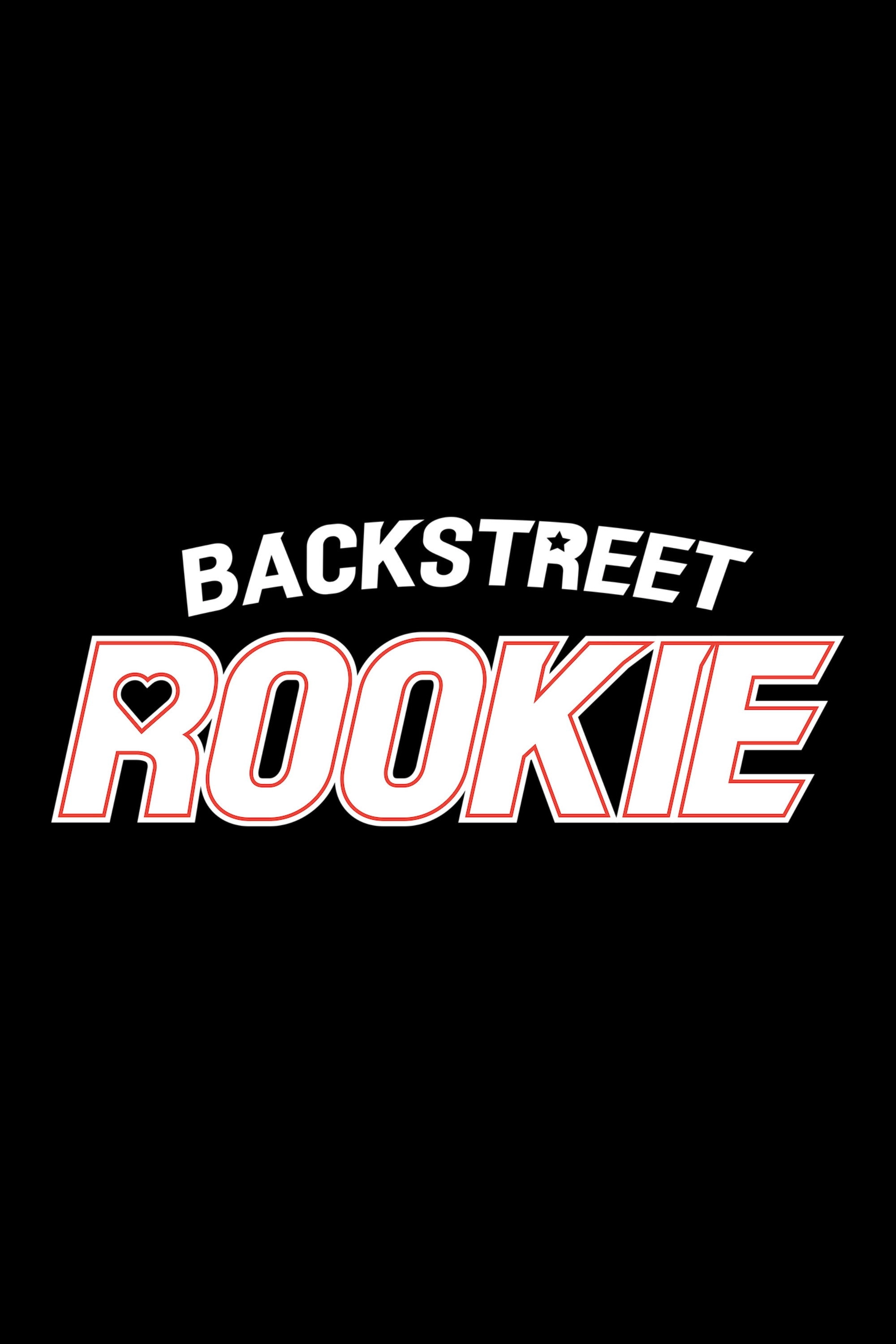 Backstreet Rookie