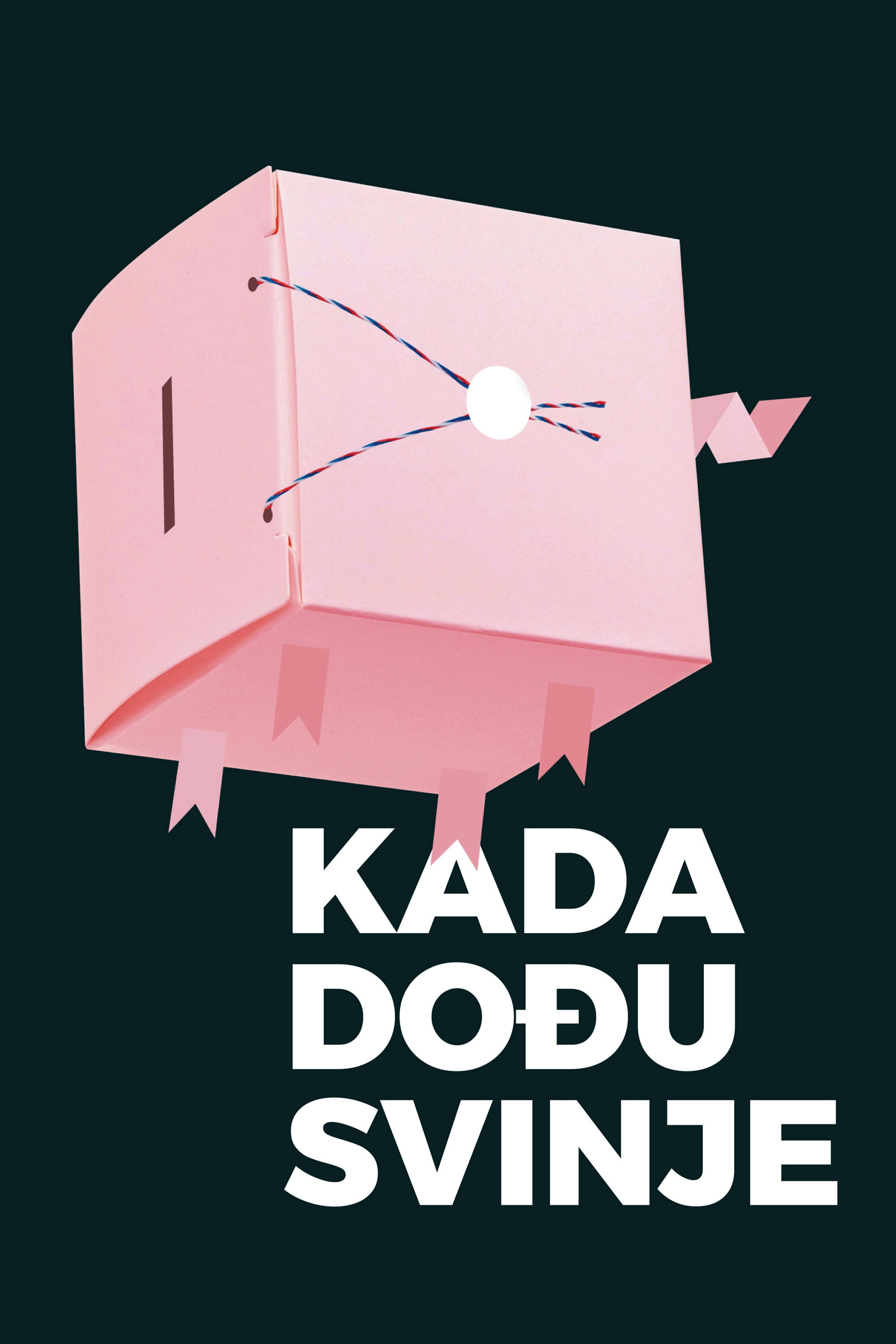 When Pigs Come