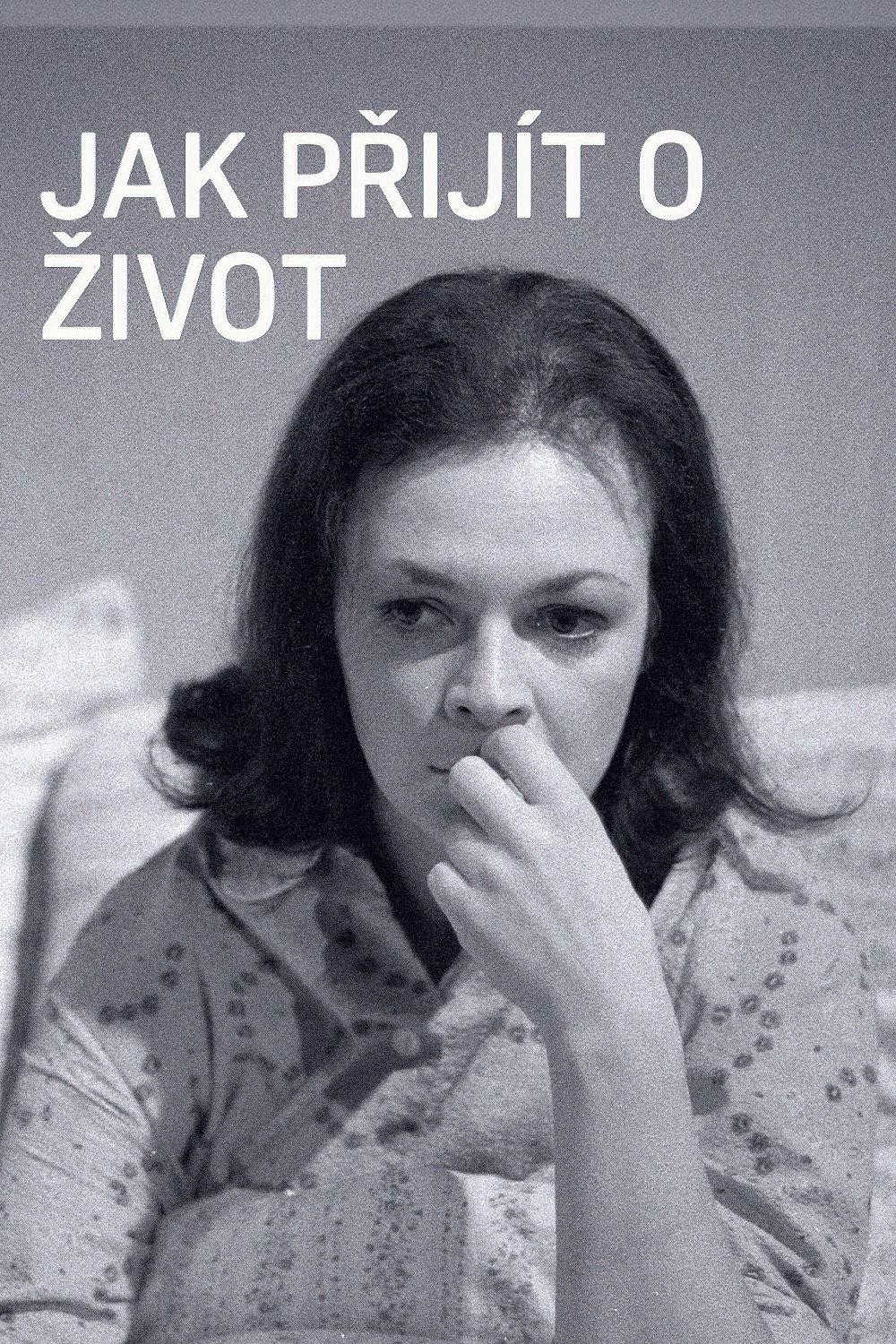Jak přijít o život