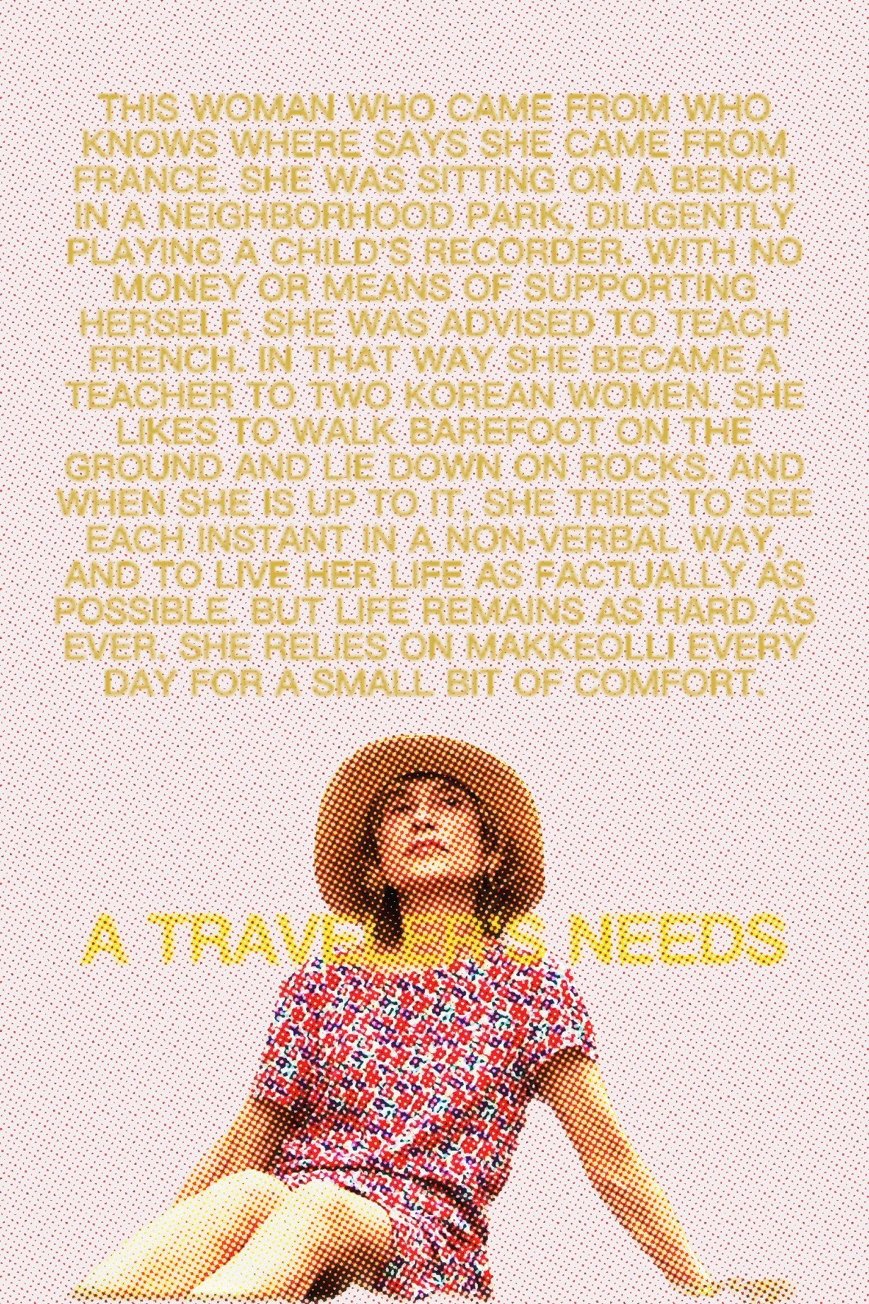A Traveler's Needs