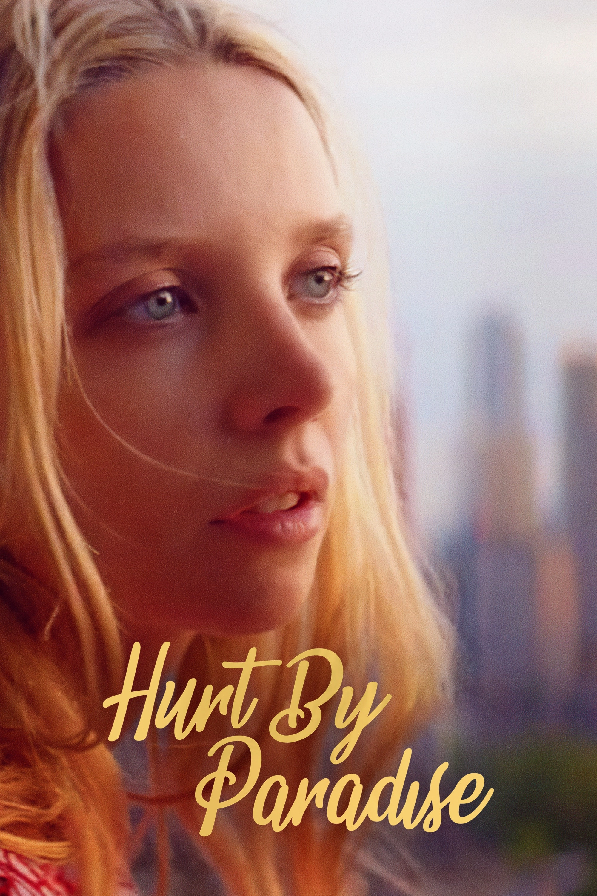 Hurt By Paradise