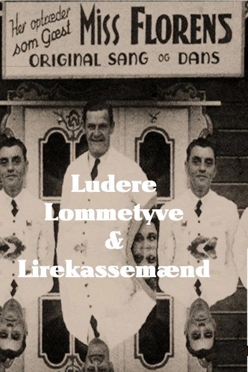Ludere, lommetyve og lirekassemænd