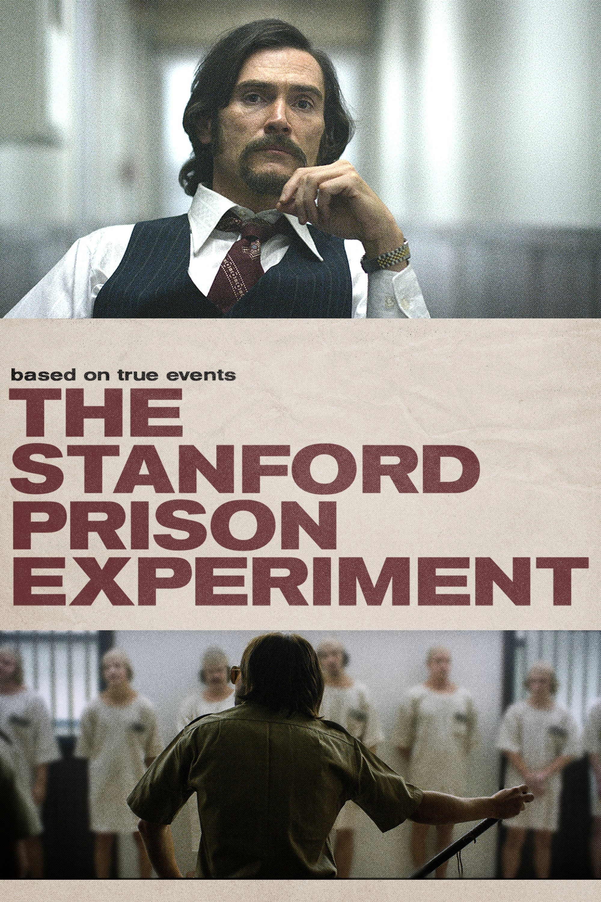 The Stanford Prison Experiment