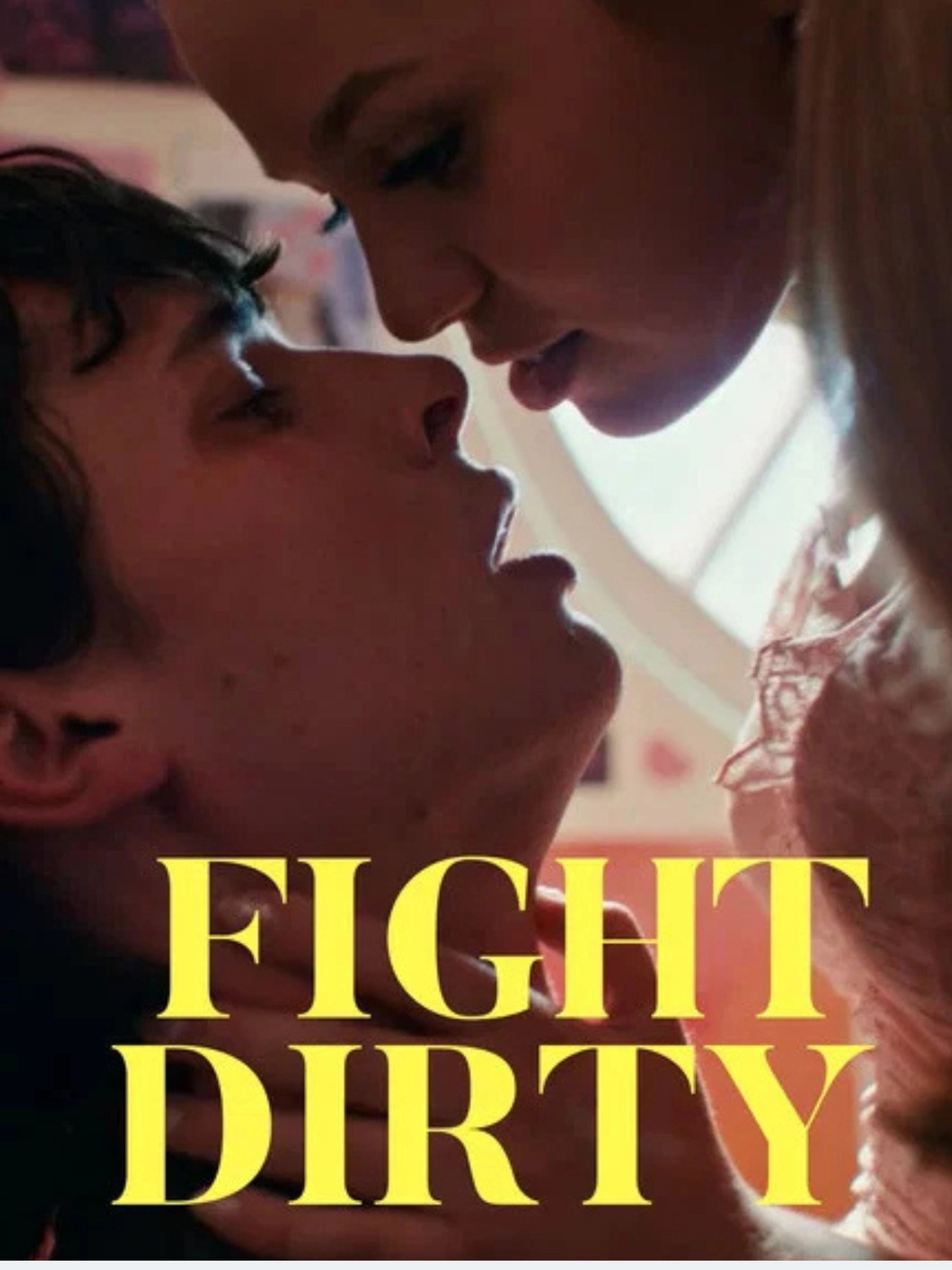Fight Dirty