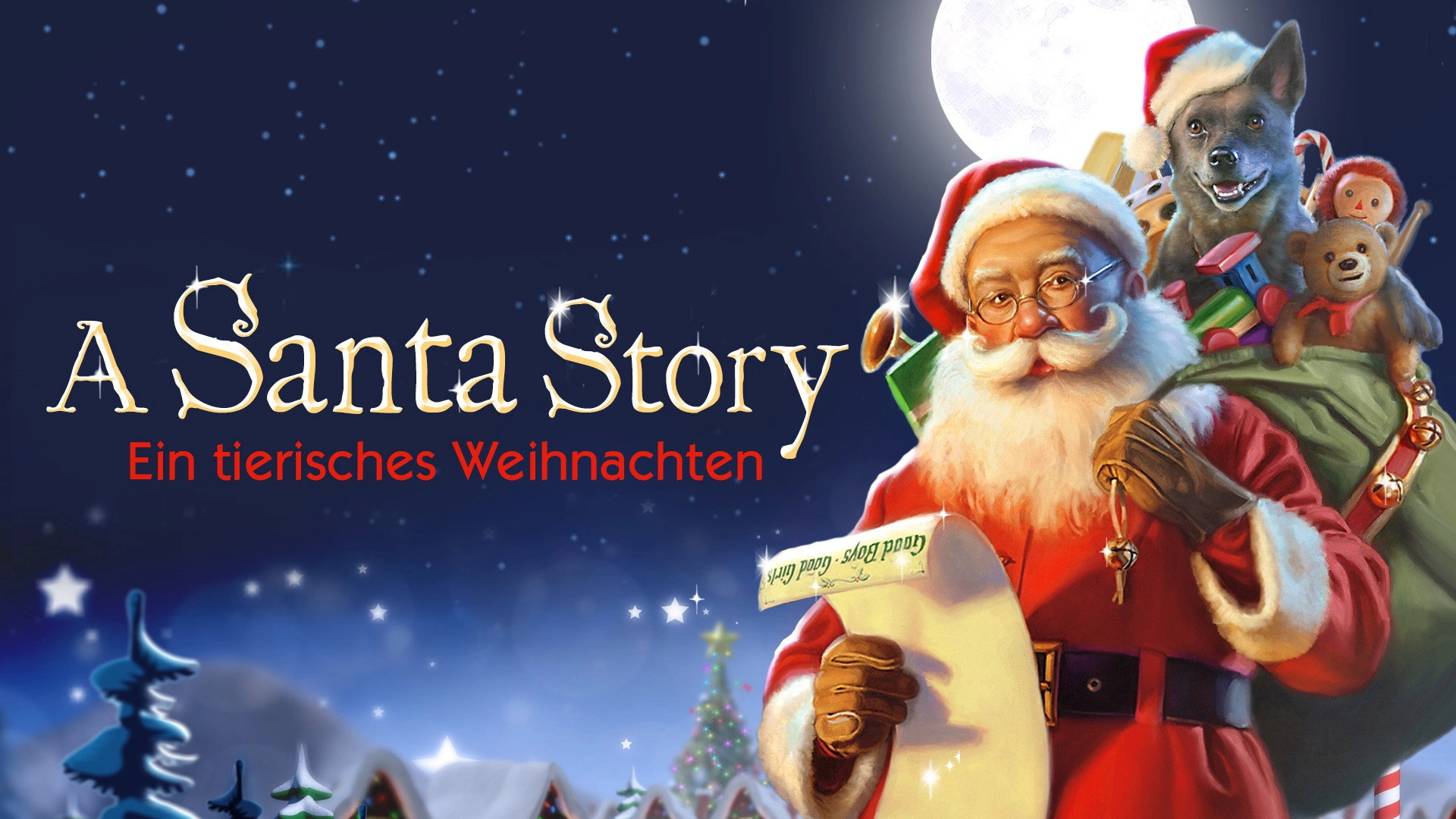 Santa Stole Our Dog: A Merry Doggone Christmas!